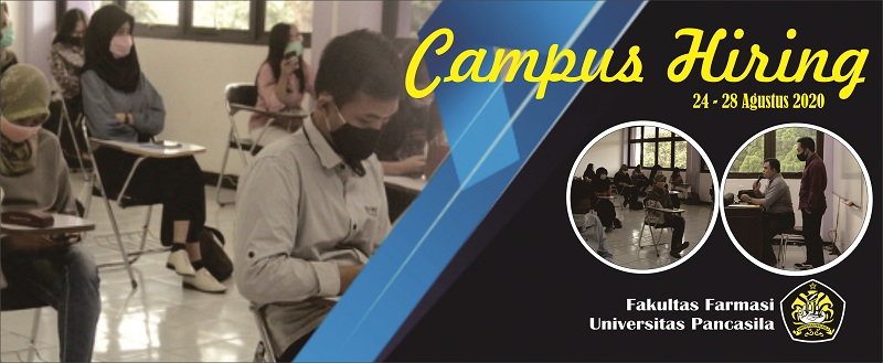 Campus Hiring Faculty of Pharmacy Universitas Pancasila