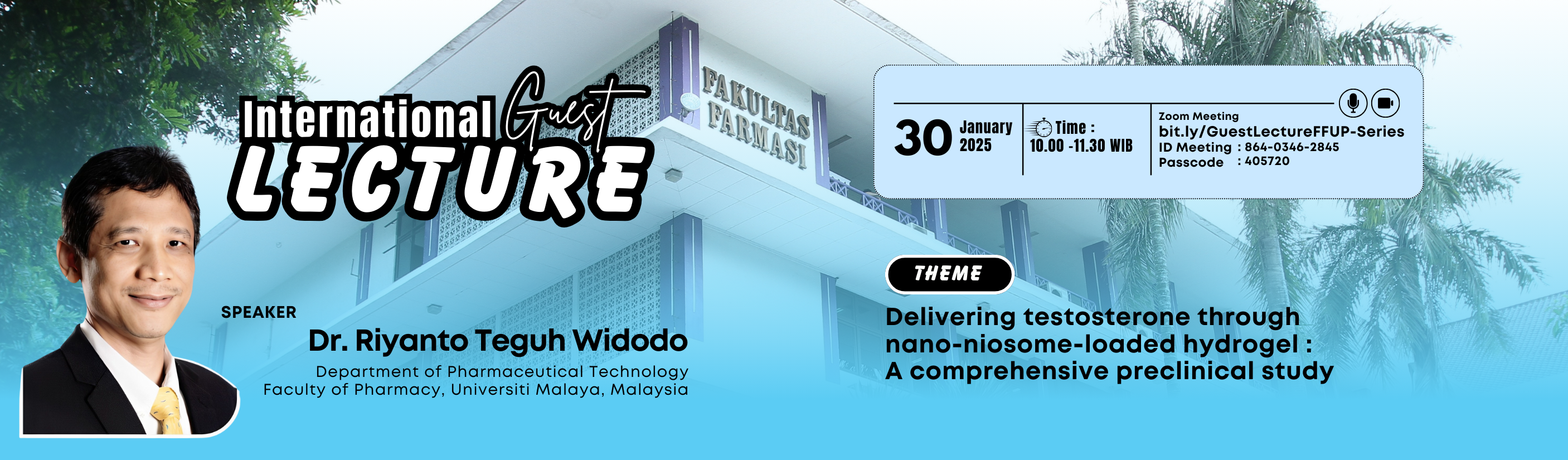 Guest Lecture: Dr. Riyanto Teguh Widodo