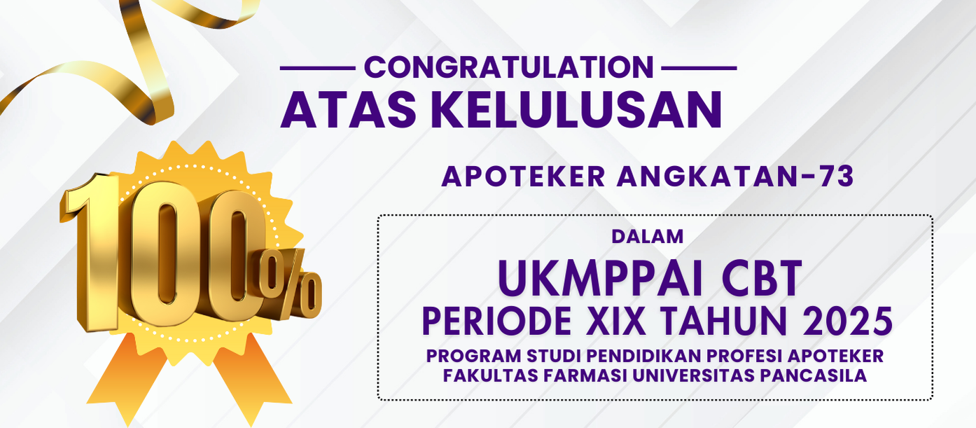 Kelulusan 100% Mahasiswa Apoteker Angkatan 73 dalam UKMPPAI CBT Periode XIX Tahun 2025