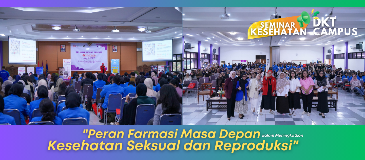 Fakultas Farmasi Gelar Seminar “DKT Goes to Campus” Bahas Peran Farmasi dalam Kesehatan Seksual dan Reproduksi