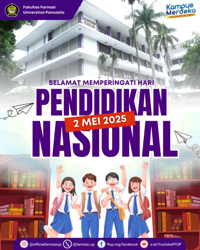 Segenap pimpinan dan civitas akademika Fakultas Farmasi Universitas Pancasila mengucapkan Selamat Hari Pendidikan Nasional, 2 Mei 2025.

Hari ini, 2 Mei 2025, kita kembali diingatkan akan betapa pentingnya pendidikan bagi masa depan bangsa. Mari kita rayakan Hari Pendidikan Nasional dengan semangat untuk terus belajar, berkembang, dan memberi arti. Karena sejatinya, setiap dari kita adalah guru, setiap pengalaman adalah pelajaran, dan setiap hari adalah kesempatan untuk 
belajar.

#Hardiknas2025 #HariPendidikanNasional #TutWuriHandayani #BelajarTanpaBatas #PendidikanAdalahKunci