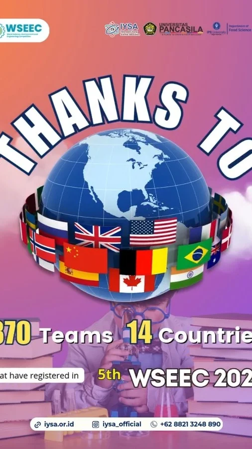 See you in May 19 - 22, 2025
at Faculty of Pharmay Universitas Pancasila 👋

Repost from @iysa_official Hello young scientists 👋✨

This is the number of participants in WSEEC 2025
Thank you for your participation in this event.

And thanks to 370 Teams from 14 Countries who have registered.

Prepare your team guys 🤩

GOOD LUCK