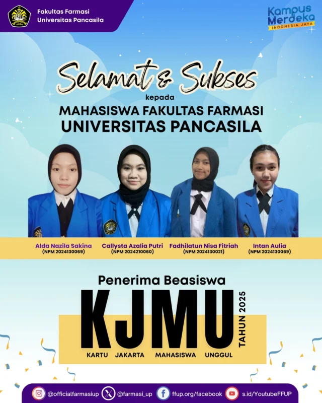 Selamat kepada mahasiswa Fakultas Farmasi yang telah berhasil meraih Beasiswa Kartu Jakarta Mahasiswa Unggul (KJMU) Tahun 2025.

Beasiswa KJMU bukan hanya bentuk dukungan finansial, namun juga pengakuan atas potensi luar biasa yang dimiliki mahasiswa. Semoga prestasi ini menjadi motivasi bagi mahasiswa lainnya untuk terus berjuang dan berprestasi.

#BeasiswaKJMU2025 #MahasiswaBerprestasi #FFUPBangga
#FarmasiUP #GenerasiUnggul #DariJakartaUntukIndonesia #BanggaJadiAnakFarmasi